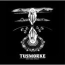 TUSMORKE - Riset bak speilet (2014) CD